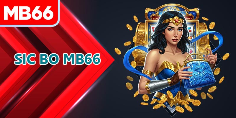 จุดเด่นของ MB66 Sic Bo